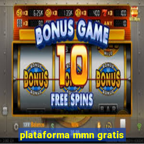 plataforma mmn gratis